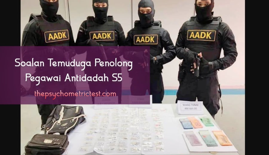 soalan temuduga penolong pegawai antidadah s5