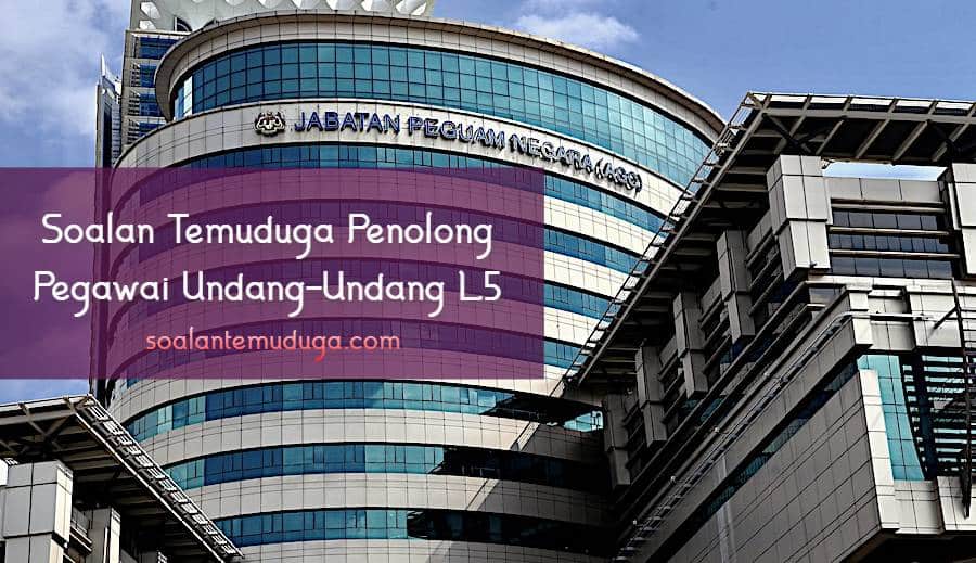 soalan temuduga penolong pegawai undang undang l5