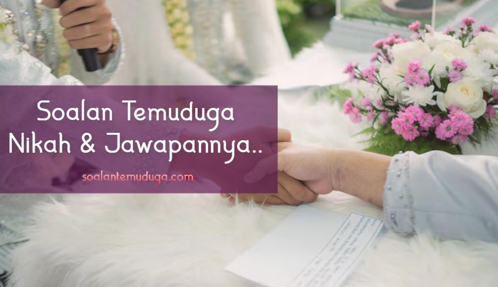 soalan temuduga nikah