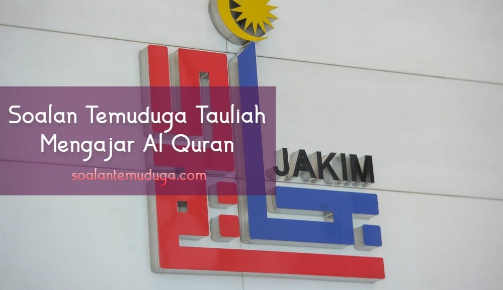 soalan temuduga tauliah mengajar al quran