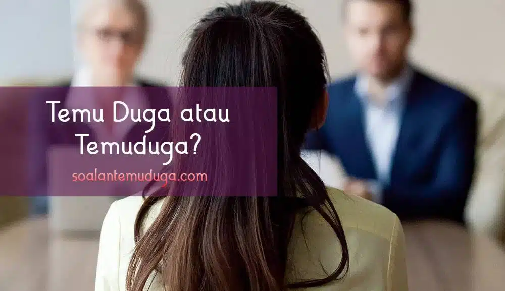 Temu Duga atau Temuduga?