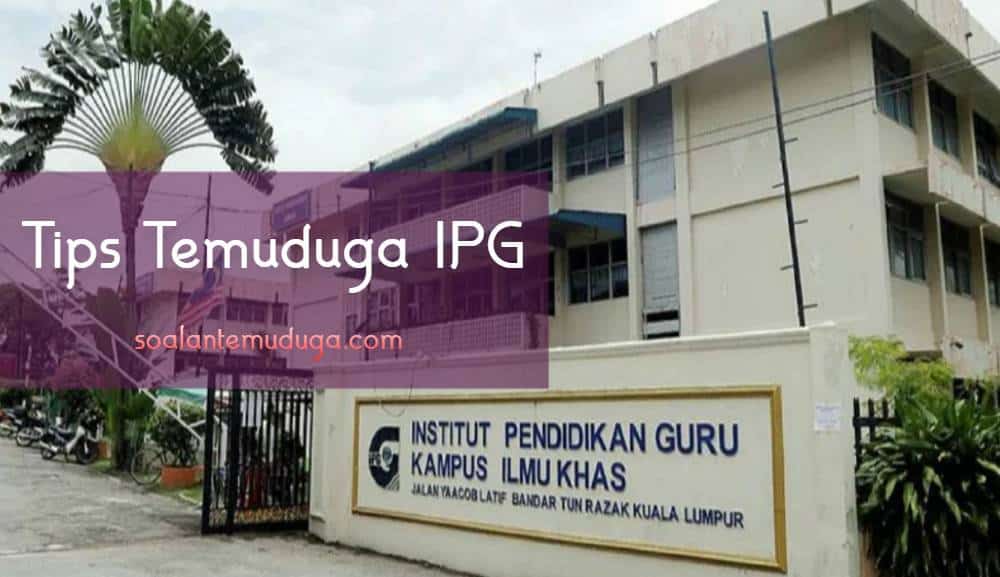 tips temuduga ipg