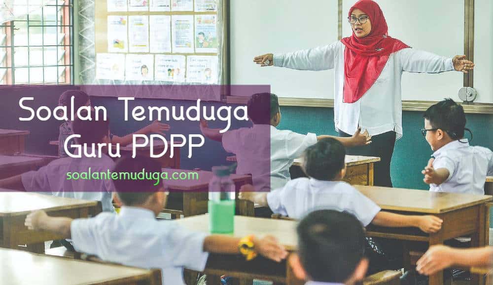 soalan temuduga guru pdpp